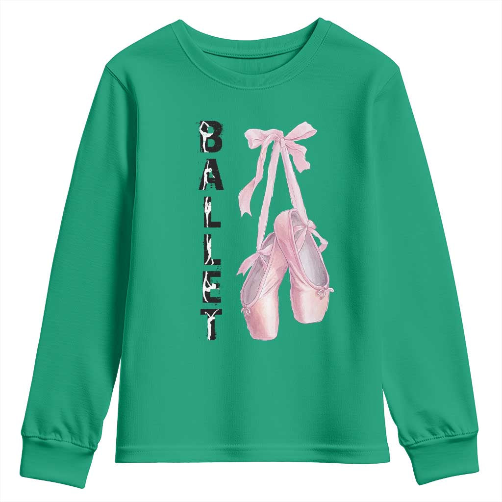 Ballerina Pointe Shoes Youth Sweatshirt Gift For Cute Ballet Girl TS12 Irish Green Print Your Wear