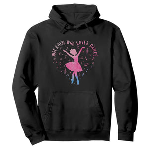 Just A Girl Who Loves Dance Hoodie Gift For Cute Ballet Girl TS12 Black Print Your Wear