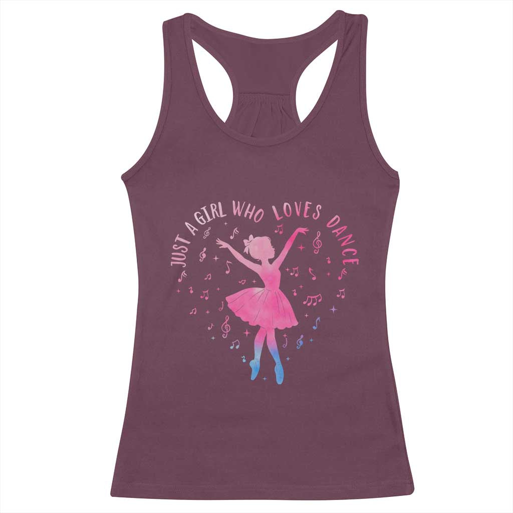 Just A Girl Who Loves Dance Racerback Tank Top Gift For Cute Ballet Girl TS12 Maroon Print Your Wear
