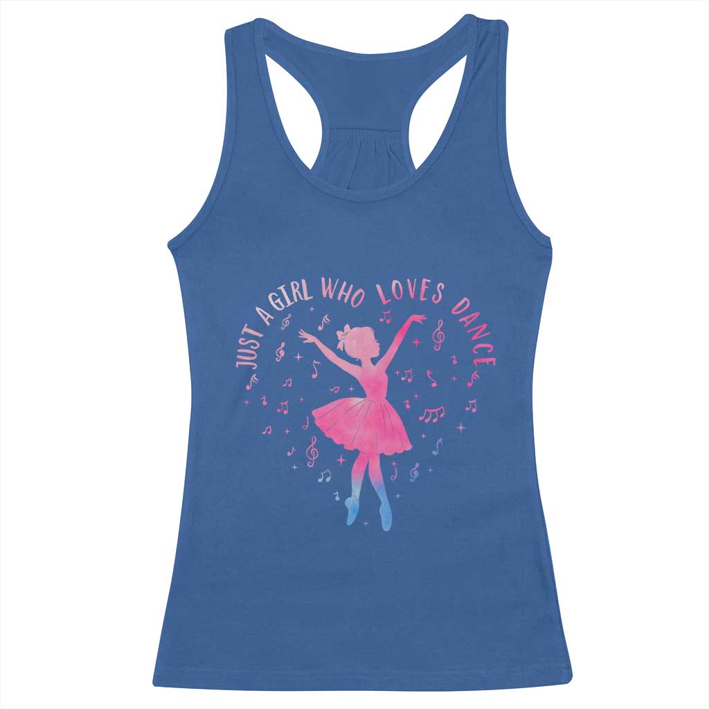 Just A Girl Who Loves Dance Racerback Tank Top Gift For Cute Ballet Girl TS12 Royal Blue Print Your Wear