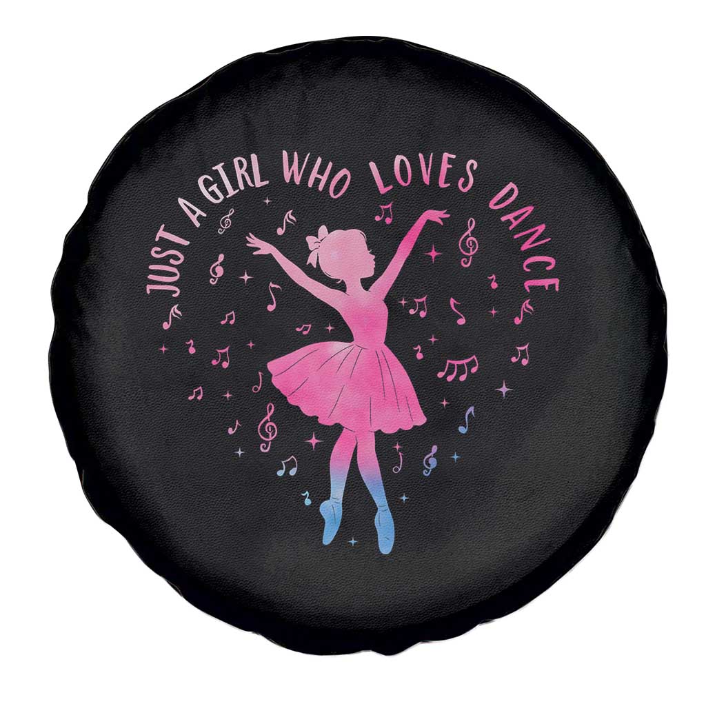 Just A Girl Who Loves Dance Spare Tire Cover Gift For Cute Ballet Girl TS12 Print Your Wear