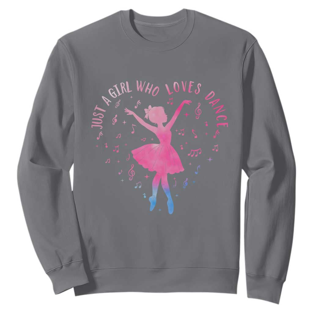 Just A Girl Who Loves Dance Sweatshirt Gift For Cute Ballet Girl TS12 Charcoal Print Your Wear