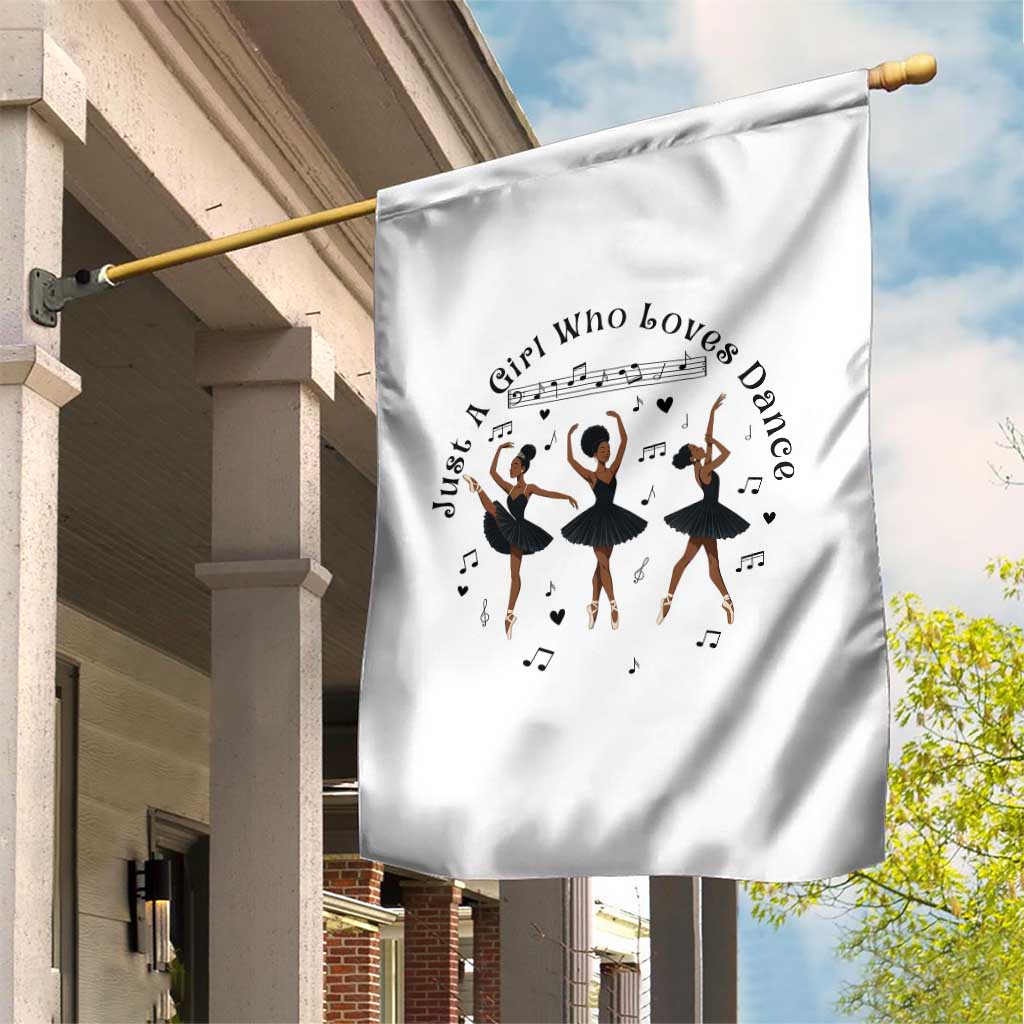 African American Ballet Dancer Garden Flag Just A Girl Who Loves Dance TS12 Print Your Wear