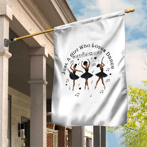 African American Ballet Dancer Garden Flag Just A Girl Who Loves Dance TS12 Print Your Wear