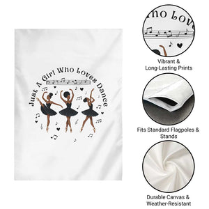 African American Ballet Dancer Garden Flag Just A Girl Who Loves Dance TS12 Print Your Wear
