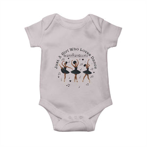 African American Ballet Dancer Baby Onesie Just A Girl Who Loves Dance TS12 Ice Gray Print Your Wear