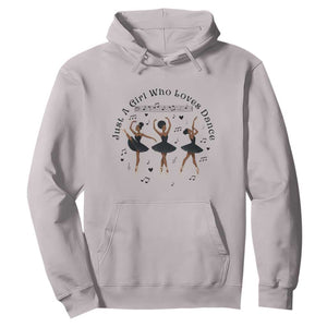 African American Ballet Dancer Hoodie Just A Girl Who Loves Dance TS12 Ice Gray Print Your Wear