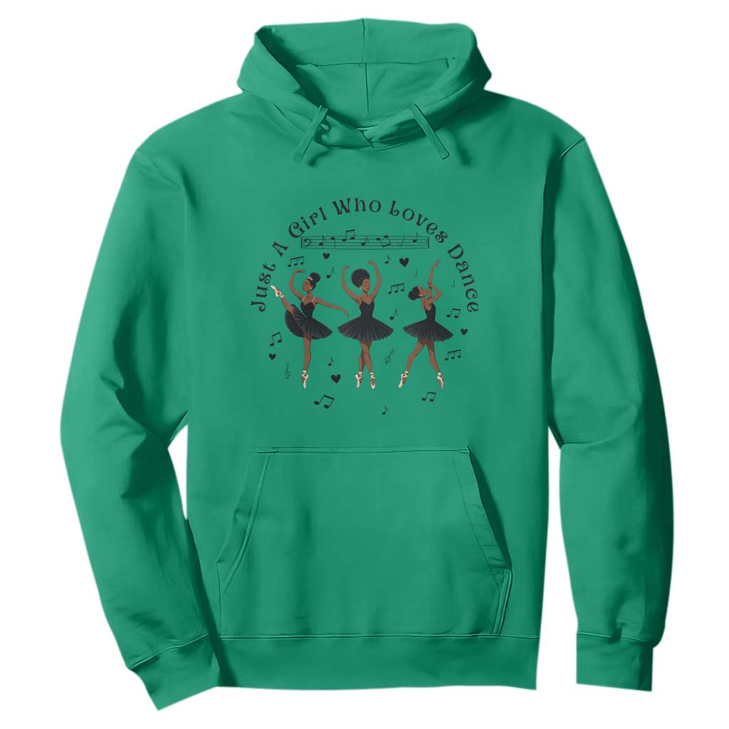 African American Ballet Dancer Hoodie Just A Girl Who Loves Dance TS12 Irish Green Print Your Wear