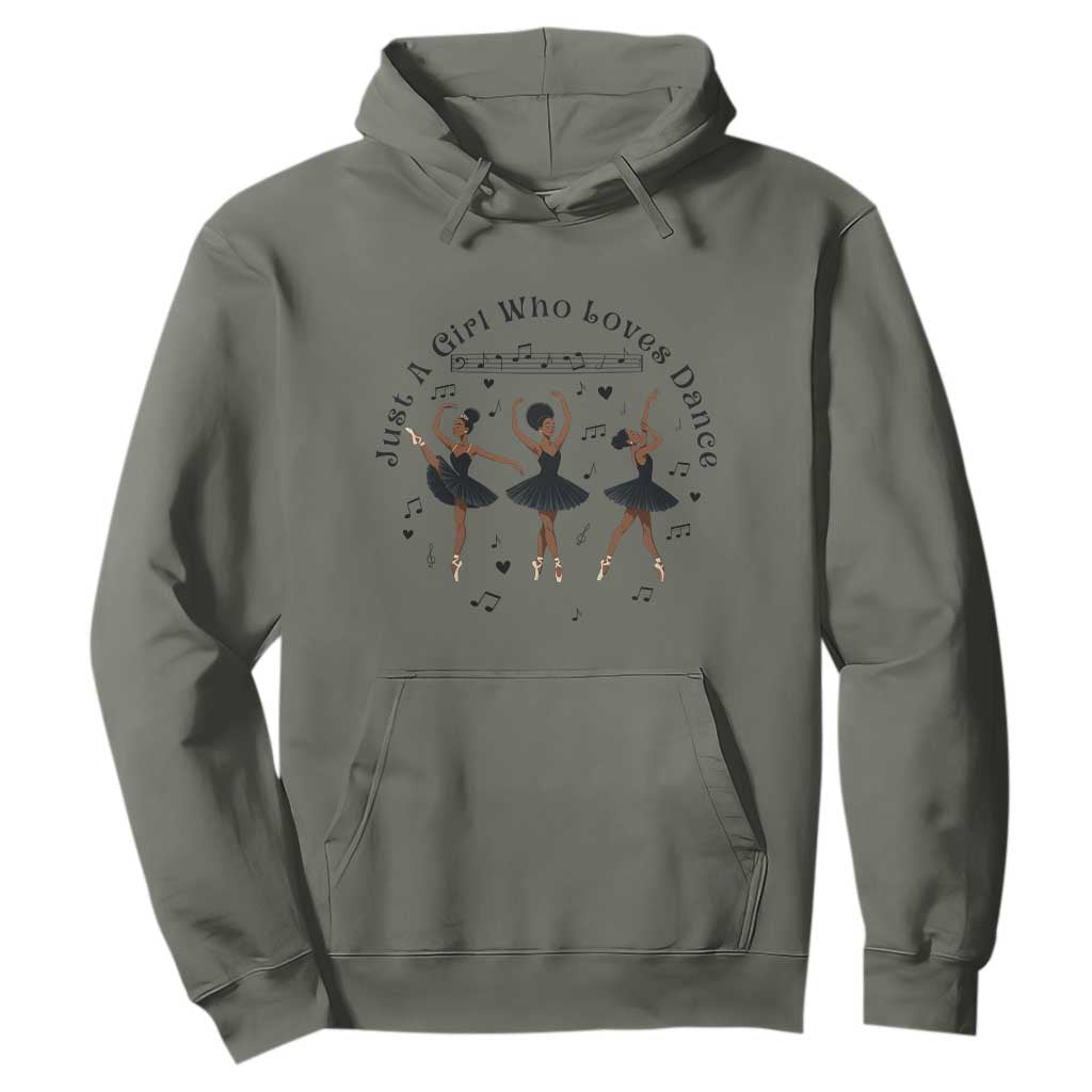 African American Ballet Dancer Hoodie Just A Girl Who Loves Dance TS12 Military Green Print Your Wear