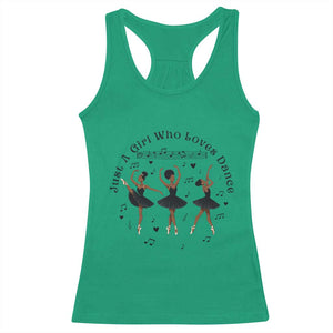 African American Ballet Dancer Racerback Tank Top Just A Girl Who Loves Dance TS12 Irish Green Print Your Wear