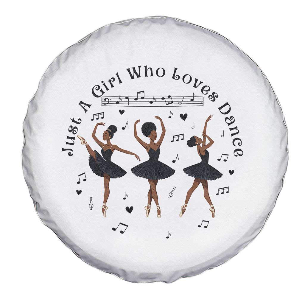 African American Ballet Dancer Spare Tire Cover Just A Girl Who Loves Dance TS12 Print Your Wear