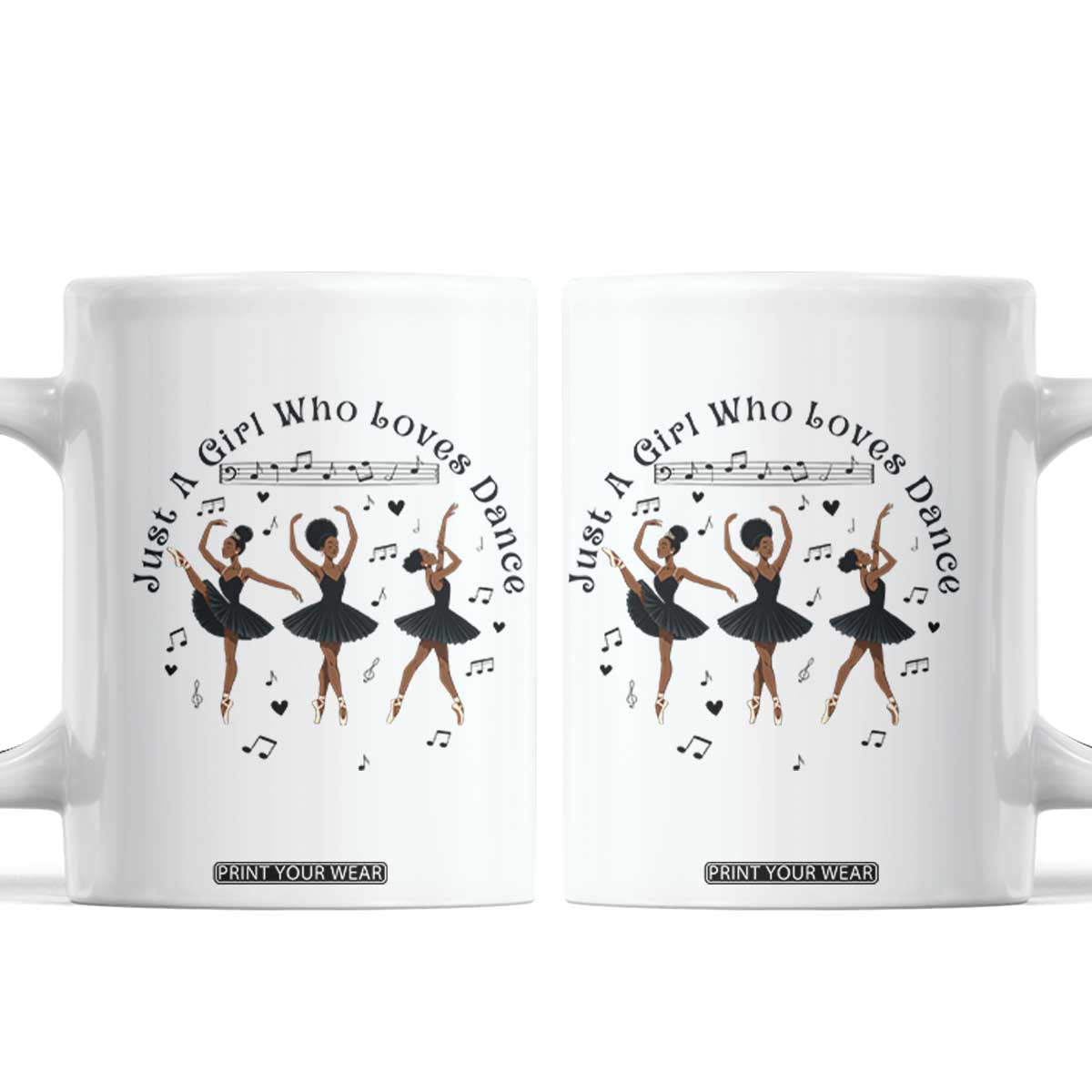 African American Ballet Dancer Coffee Mug Just A Girl Who Loves Dance TS12 White Print Your Wear