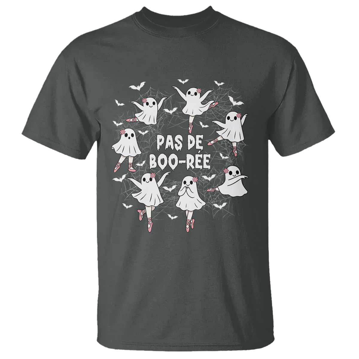 Halloween Ballet Ghost T Shirt Pas De Boo Ree Gift TS12 Dark Heather Print Your Wear