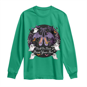 Trick Or Treat Point Your Feet Long Sleeve Shirt Funny Halloween Ballet Gift TS12 Irish Green Print Your Wear
