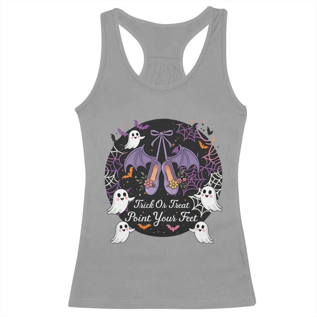 Trick Or Treat Point Your Feet Racerback Tank Top Funny Halloween Ballet Gift TS12 Sport Gray Print Your Wear
