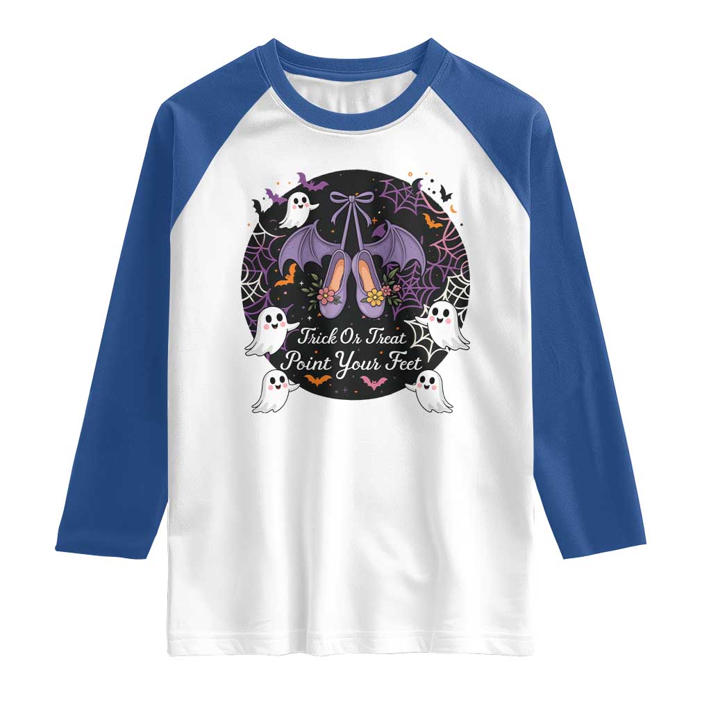 Trick Or Treat Point Your Feet Raglan Shirt Funny Halloween Ballet Gift TS12 White Royal Print Your Wear