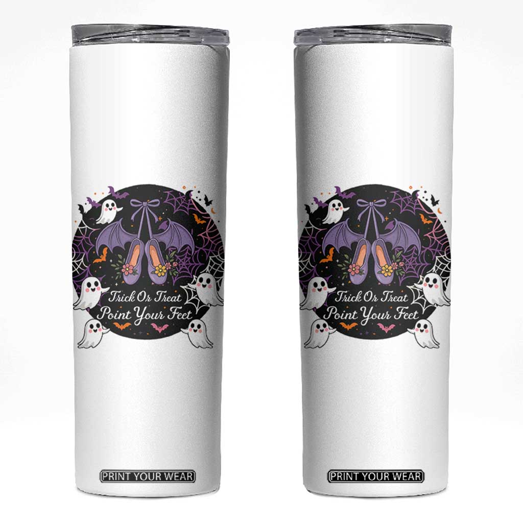 Trick Or Treat Point Your Feet Skinny Tumbler Funny Halloween Ballet Gift TS12 White Print Your Wear