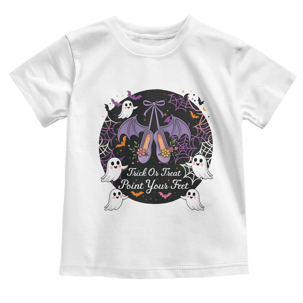 Trick Or Treat Point Your Feet Toddler T Shirt Funny Halloween Ballet Gift TS12 White Print Your Wear