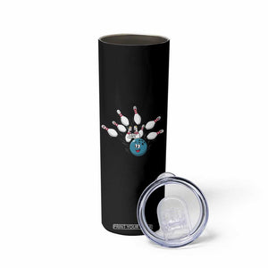 Funny Sport Bowler Gift Skinny Tumbler Bowling Ball Chasing Pins TS12 Print Your Wear