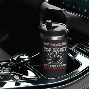 My Bowling Technique Is Top Secret Flip Straw Tumbler Funny Bowler Gift TS12 Print Your Wear