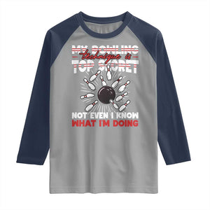 My Bowling Technique Is Top Secret Raglan Shirt Funny Bowler Gift TS12 Sport Gray Navy Print Your Wear