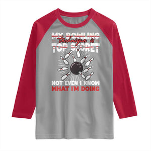 My Bowling Technique Is Top Secret Raglan Shirt Funny Bowler Gift TS12 Sport Gray Red Print Your Wear