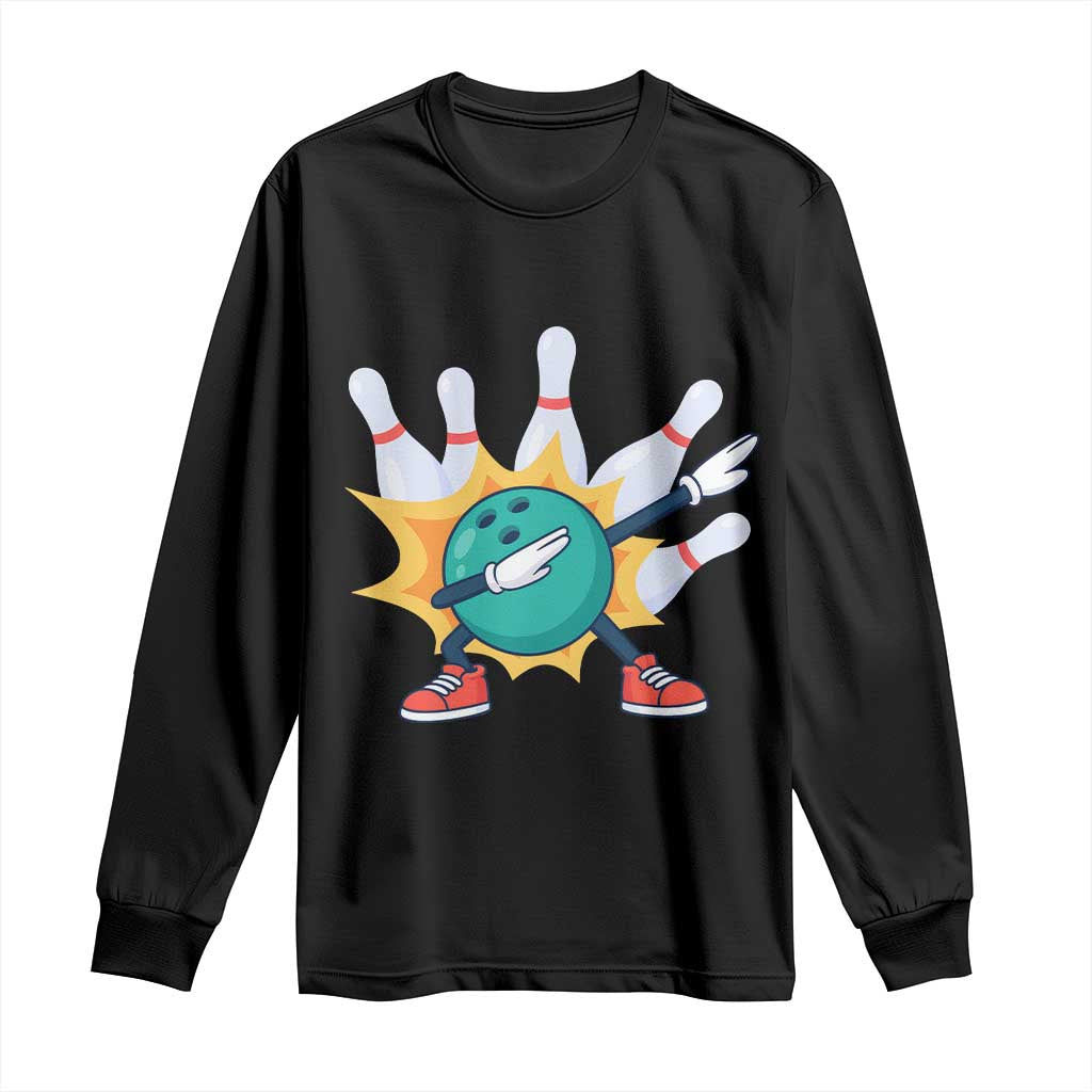 Funny Bowling Ball Dab Long Sleeve Shirt Sports Lover Gift TS12 Black Print Your Wear