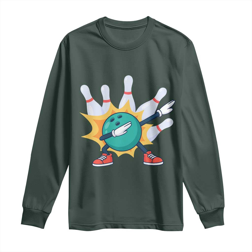 Funny Bowling Ball Dab Long Sleeve Shirt Sports Lover Gift TS12 Dark Forest Green Print Your Wear