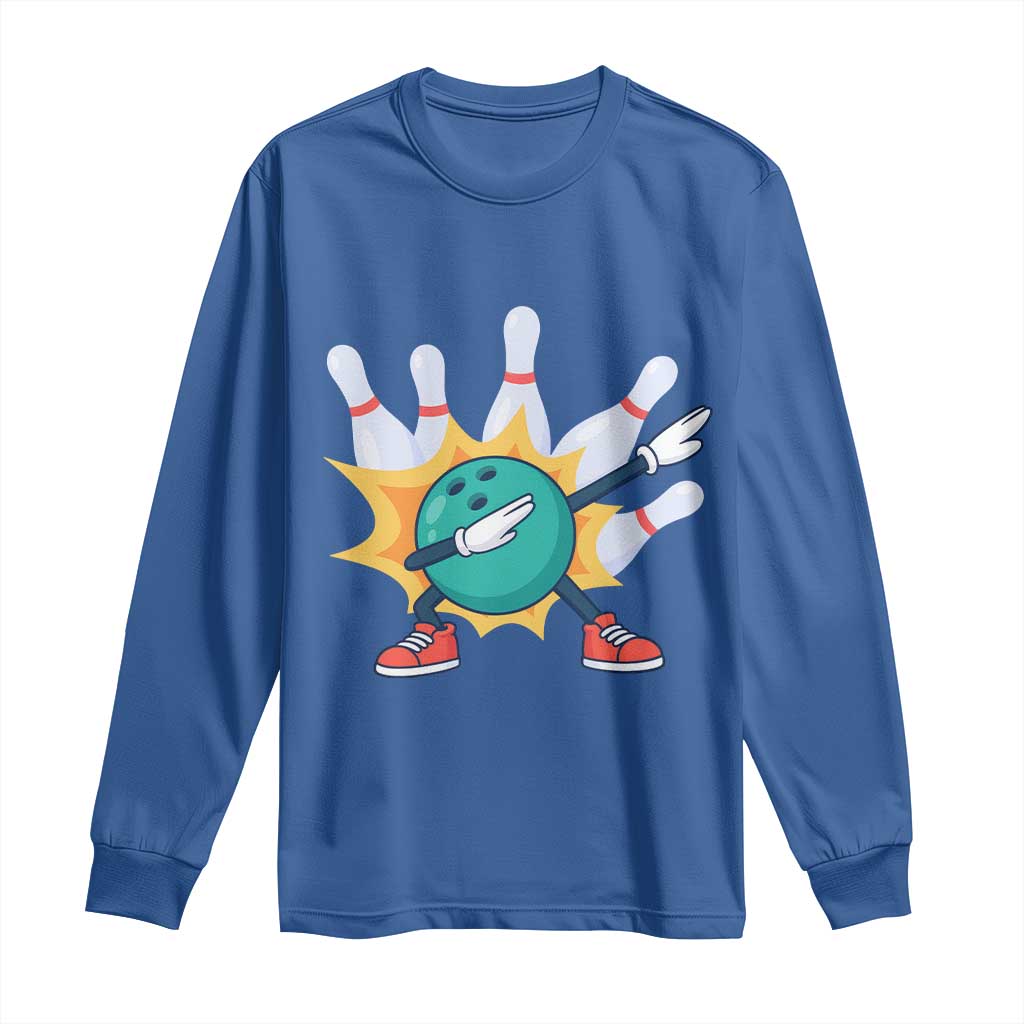 Funny Bowling Ball Dab Long Sleeve Shirt Sports Lover Gift TS12 Royal Blue Print Your Wear
