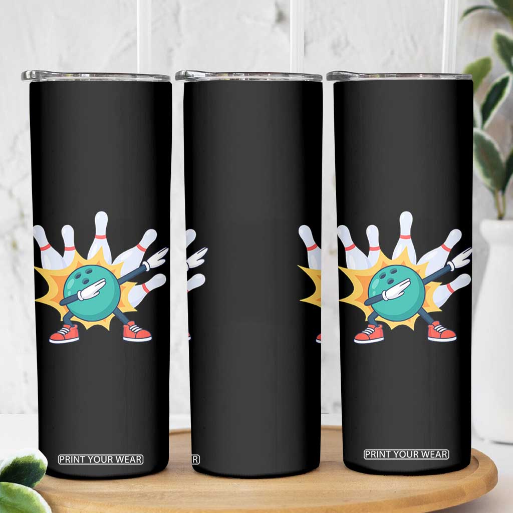 Funny Bowling Ball Dab Skinny Tumbler Sports Lover Gift TS12 Print Your Wear