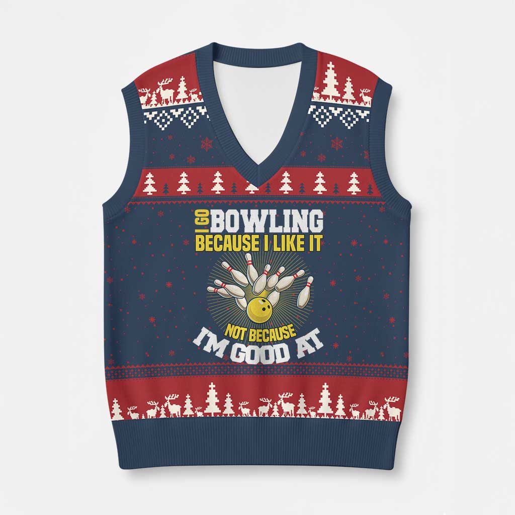 I Go Bowling Because I Like It Not Because Im Good At It V-Neck Knit Sweater Vest Funny Bowling Gift TS12 Navy Red Print Your Wear