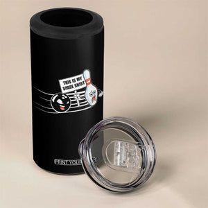 This Is My Spare Shirt 4 in 1 Can Cooler Tumbler Funny Bowling Gift TS12 Print Your Wear