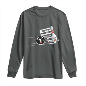 This Is My Spare Shirt Long Sleeve Shirt Funny Bowling Gift TS12 Dark Heather Print Your Wear