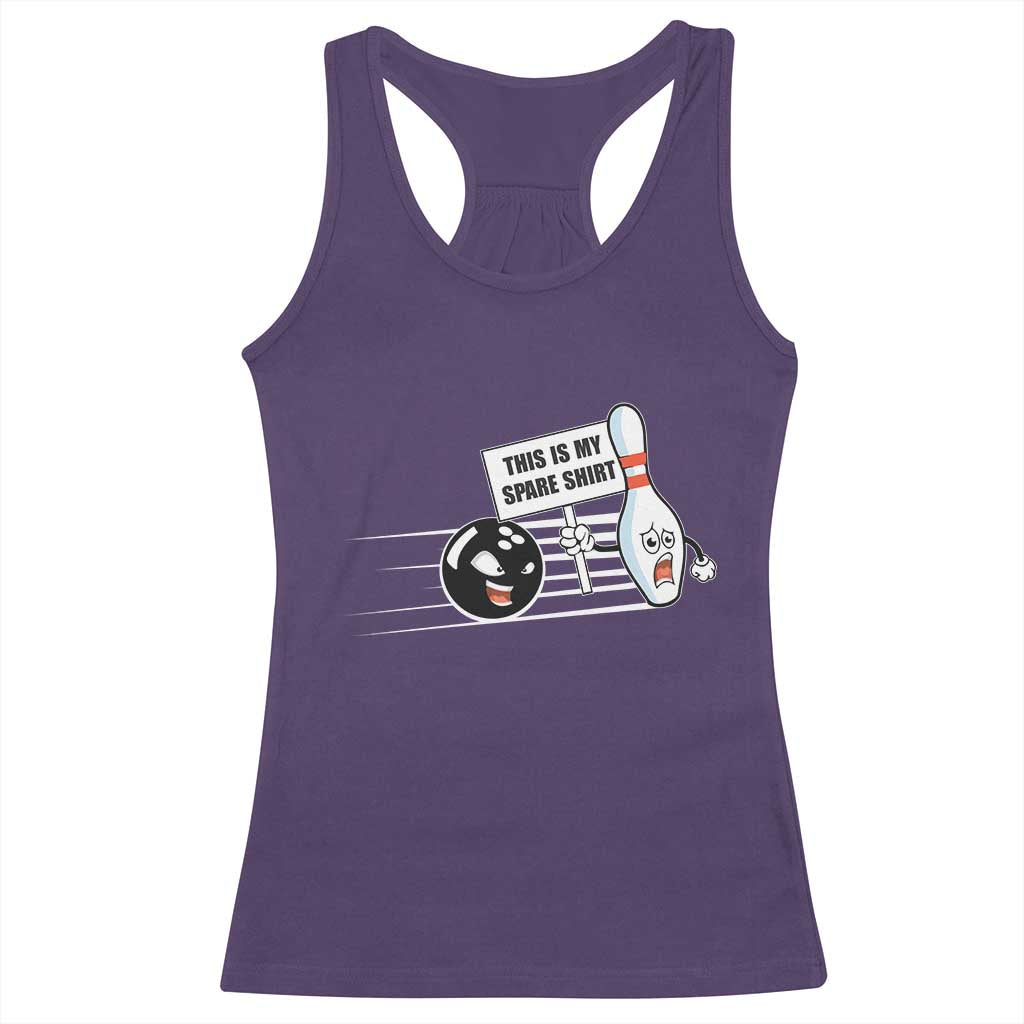 This Is My Spare Shirt Racerback Tank Top Funny Bowling Gift TS12 Purple Print Your Wear