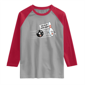 This Is My Spare Shirt Raglan Shirt Funny Bowling Gift TS12 Sport Gray Red Print Your Wear