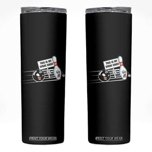 This Is My Spare Shirt Skinny Tumbler Funny Bowling Gift TS12 Black Print Your Wear