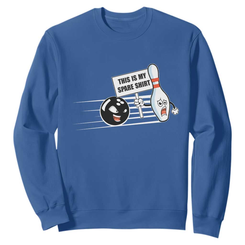 This Is My Spare Shirt Sweatshirt Funny Bowling Gift TS12 Royal Blue Print Your Wear