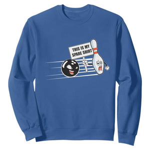 This Is My Spare Shirt Sweatshirt Funny Bowling Gift TS12 Royal Blue Print Your Wear