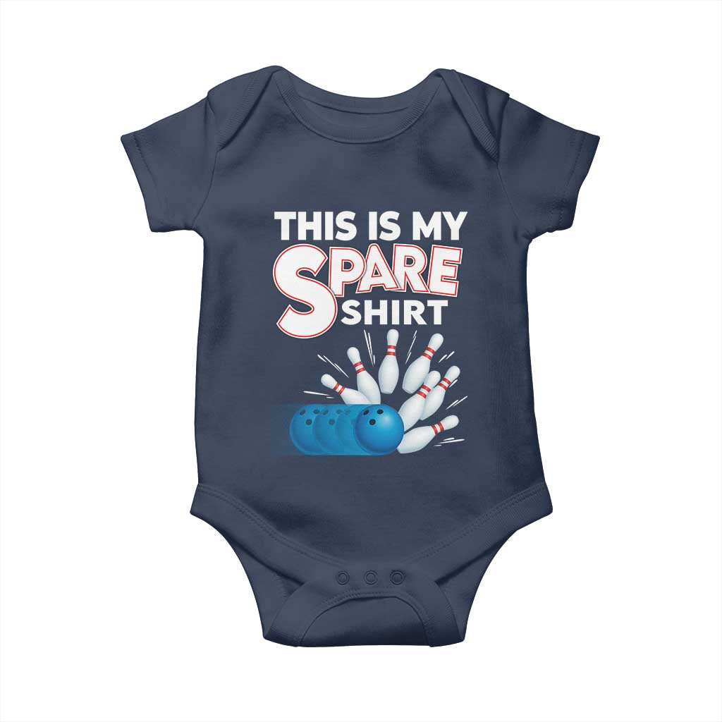 This Is My Spare Shirt Baby Onesie Bowling Pun Gift TS12 Navy Print Your Wear