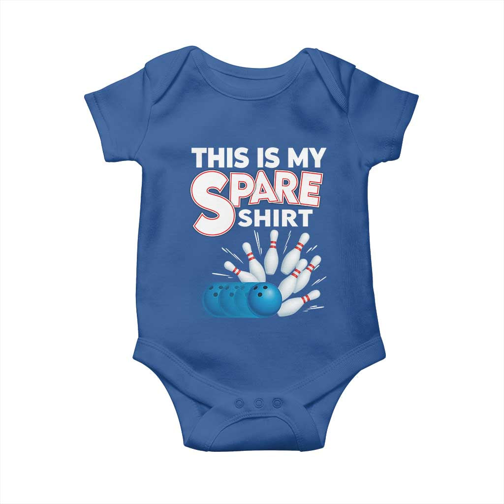 This Is My Spare Shirt Baby Onesie Bowling Pun Gift TS12 Royal Blue Print Your Wear