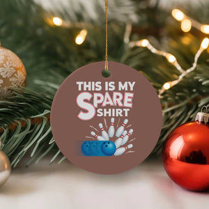 This Is My Spare Shirt Ceramic Ornament Bowling Pun Gift TS12 1pc Mocha Print Your Wear
