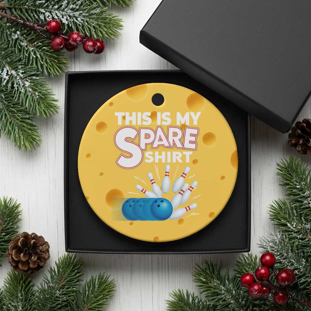This Is My Spare Shirt Ceramic Ornament Bowling Pun Gift TS12 1pc Yellow Cheese Print Your Wear