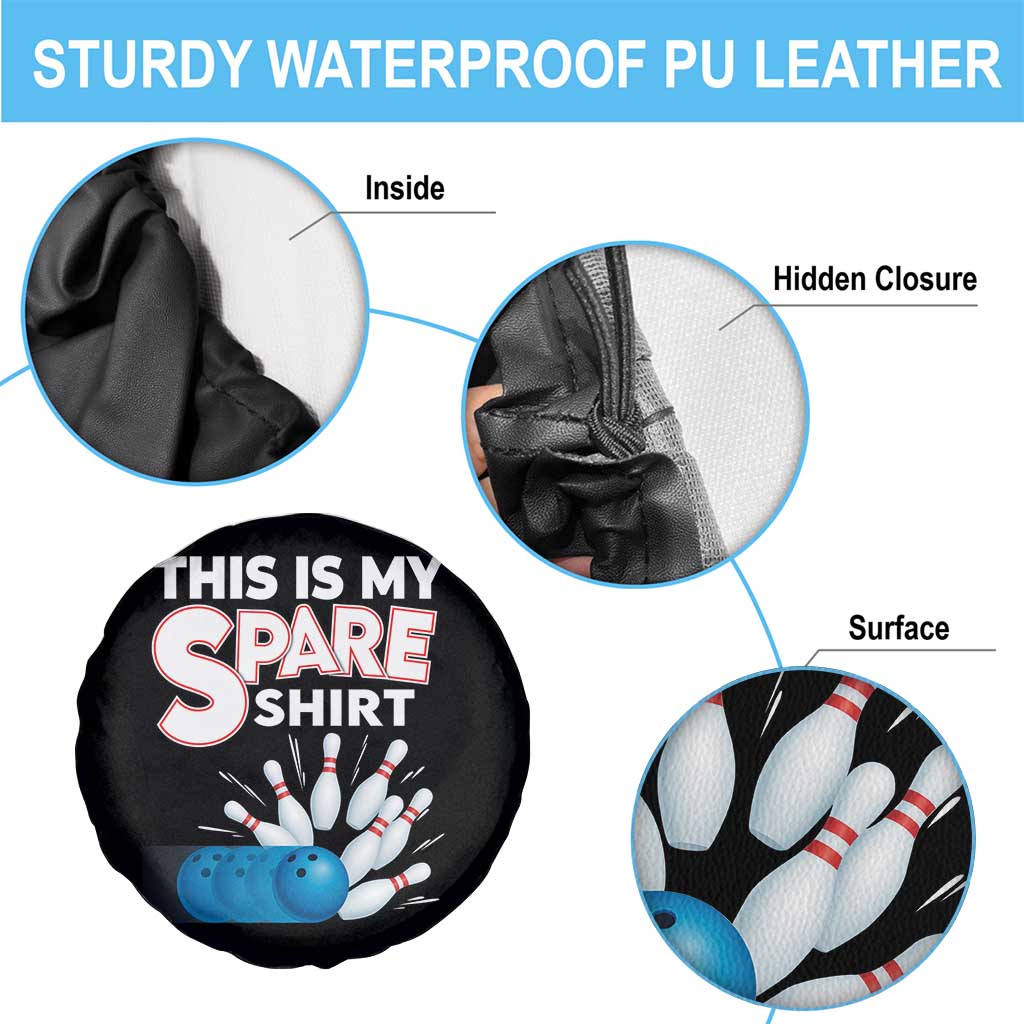 This Is My Spare Shirt Spare Tire Cover Bowling Pun Gift TS12 Print Your Wear