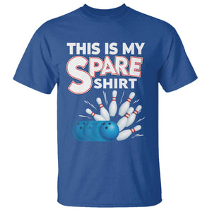 This Is My Spare Shirt T Shirt Bowling Pun Gift TS12 Royal Blue Print Your Wear