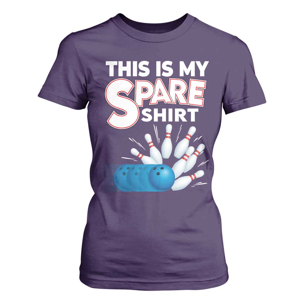 This Is My Spare Shirt T Shirt For Women Bowling Pun Gift TS12 Purple Print Your Wear