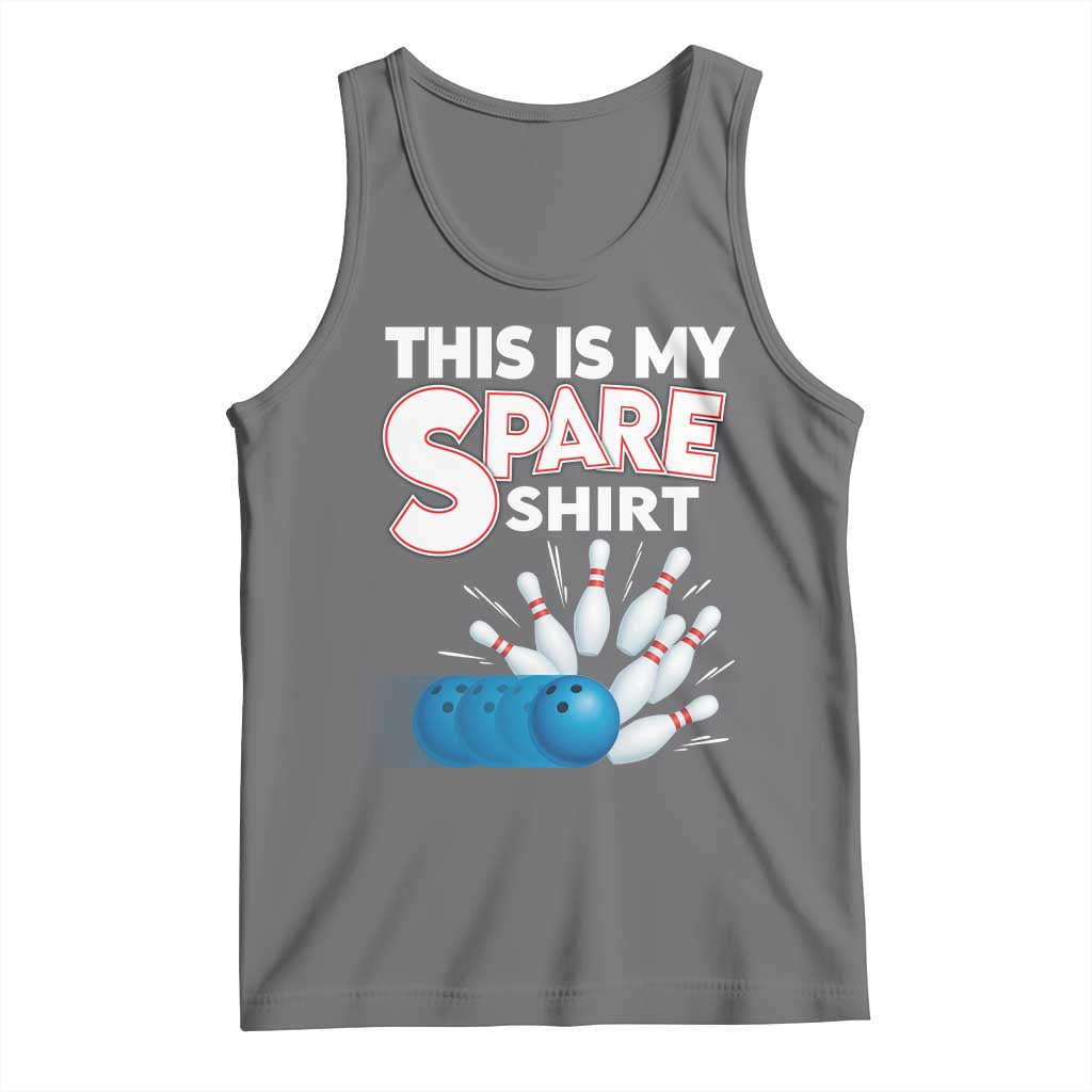 This Is My Spare Shirt Tank Top Bowling Pun Gift TS12 Black Heather Print Your Wear