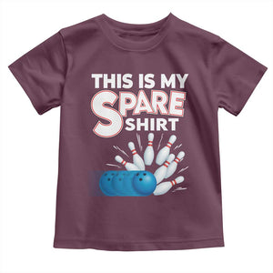 This Is My Spare Shirt Toddler T Shirt Bowling Pun Gift TS12 Maroon Print Your Wear