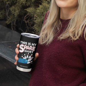 This Is My Spare Shirt Tumbler Cup Bowling Pun Gift TS12 Print Your Wear
