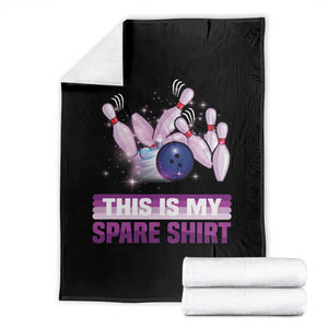 Funny Bowling Lover Throw Blanket This Is My Spare Shirt Quote TS12 Black Print Your Wear