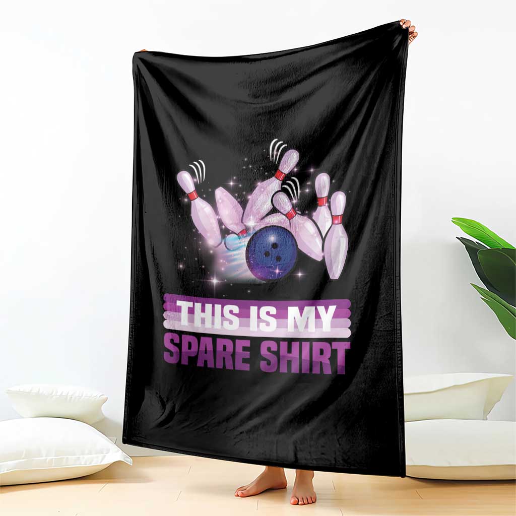 Funny Bowling Lover Throw Blanket This Is My Spare Shirt Quote TS12 Print Your Wear